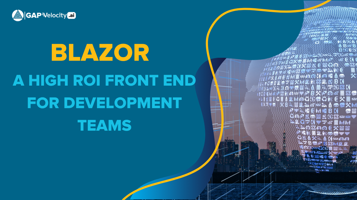 Blazor: The High-ROI Frontend for .NET Teams