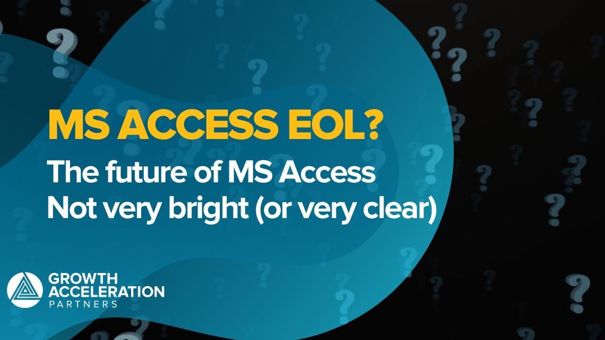 Access End of Life? Understanding Microsoft's Roadmap and Your Options