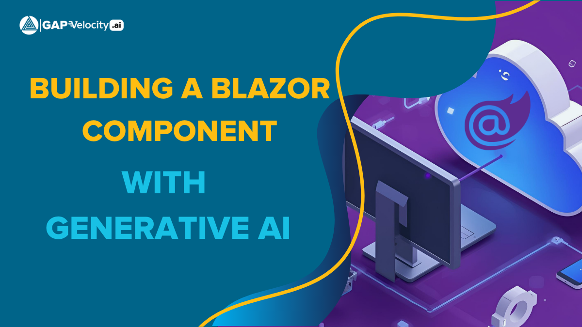 From Prompt to Production: Building a Blazor Component with GenAI