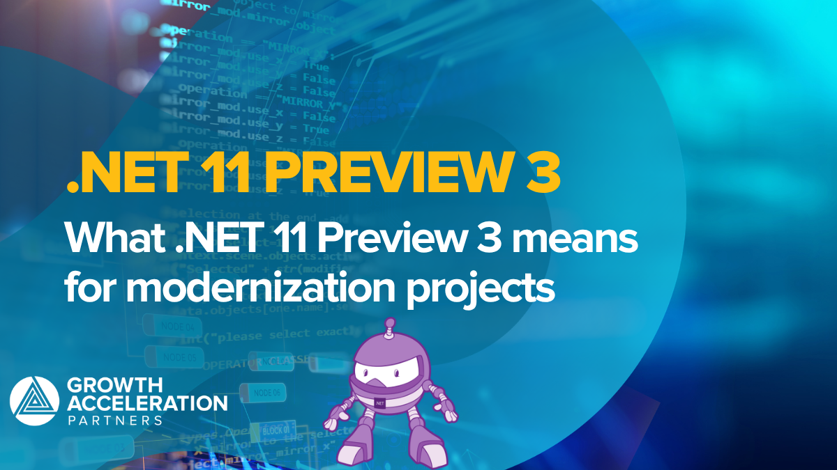 What .NET 11 Preview 3 Means for Modernization Projects