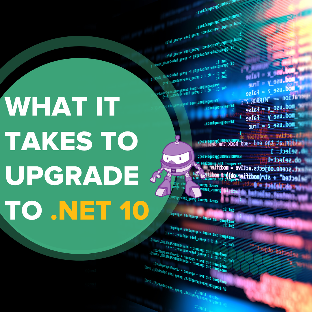 What It Takes to Upgrade to .NET 10