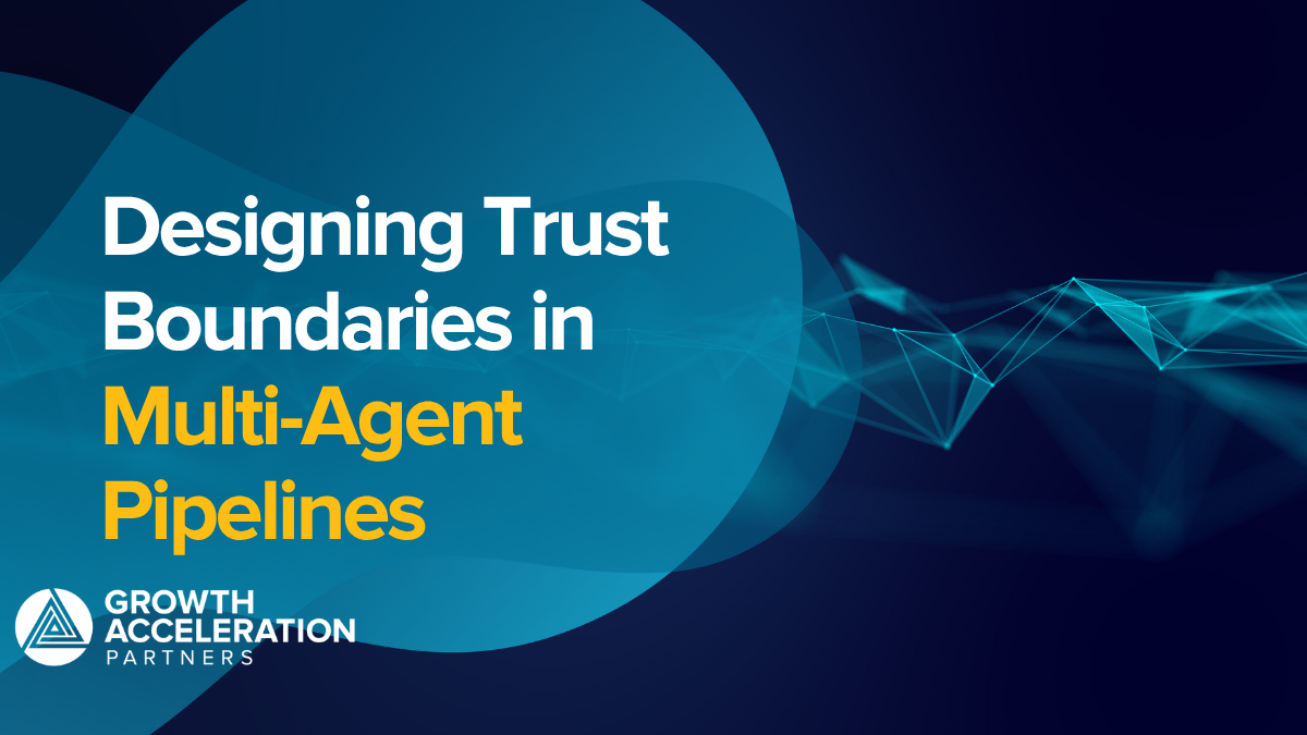 Designing Trust Boundaries in Multi-Agent Pipelines